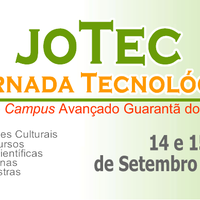 1ª Jornada Tecnológica  do IFMT - Campus Avançado Guarantã do Norte - JOTEC 2017